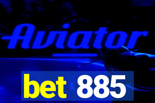 bet 885